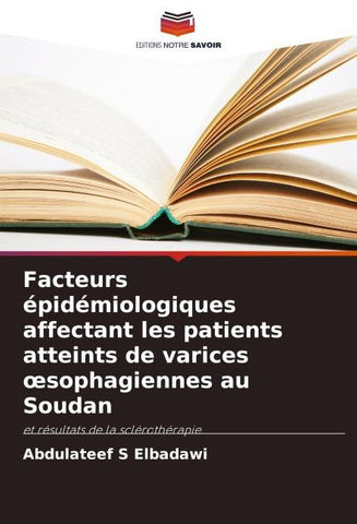 Facteurs épidémiologiques affectant les patients atteints de varices ¿sophagiennes au Soudan