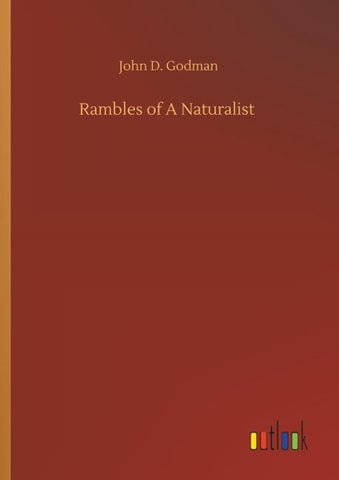 Rambles of A Naturalist