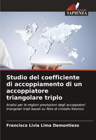 Studio del coefficiente di accoppiamento di un accoppiatore triangolare triplo