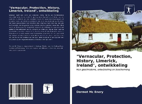 "Vernacular, Protection, History, Limerick, Ireland", ontwikkeling