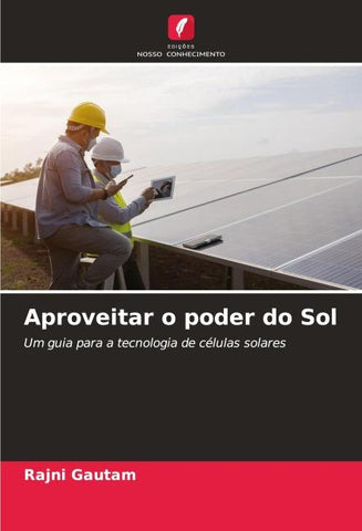 Aproveitar o poder do Sol
