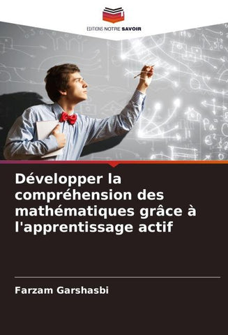 Développer la compréhension des mathématiques grâce à l'apprentissage actif