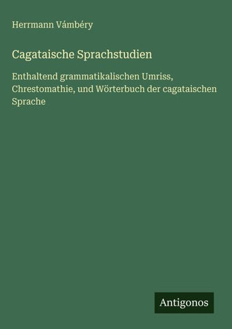 Cagataische Sprachstudien