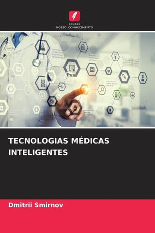 TECNOLOGIAS MÉDICAS INTELIGENTES