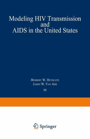 Modeling HIV Transmission and AIDS in the United States