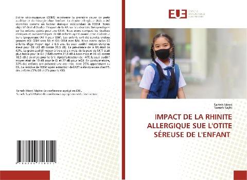 IMPACT DE LA RHINITE ALLERGIQUE SUE L'OTITE SÉREUSE DE L'ENFANT