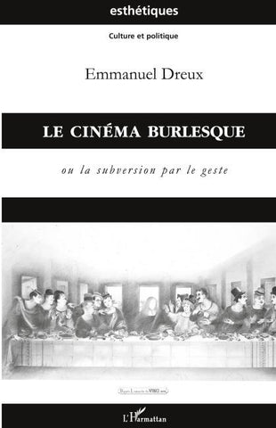 Le cinéma burlesque
