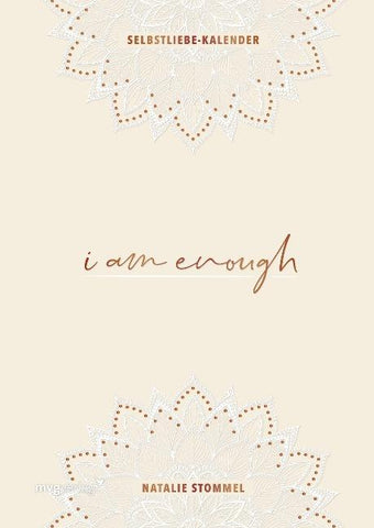 »I am enough« – Mein Selbstliebe-Kalender