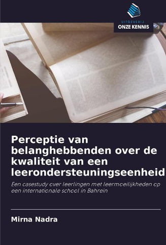 Perceptie van belanghebbenden over de kwaliteit van een leerondersteuningseenheid