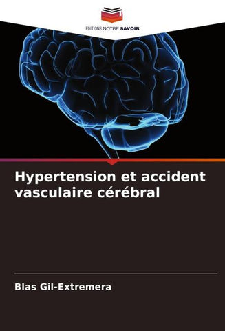 Hypertension et accident vasculaire cérébral