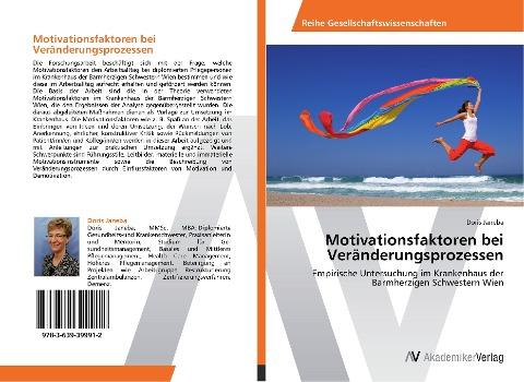 Motivationsfaktoren bei Veränderungsprozessen