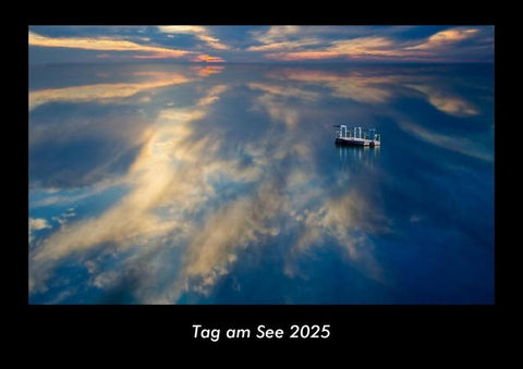 Tag am See 2025 Fotokalender DIN A3