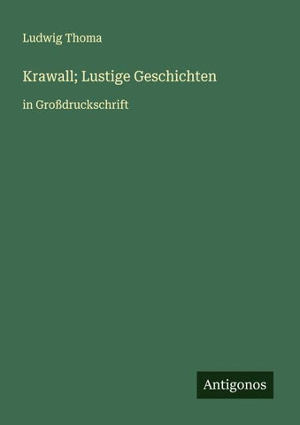 Krawall; Lustige Geschichten