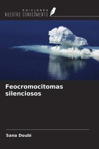 Feocromocitomas silenciosos