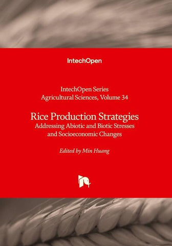 Rice Production Strategies - Addressing Abiotic and Biotic Stresses and Socioeconomic Changes