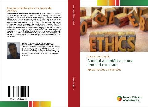 A moral aristotélica e uma teoria da vontade