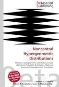 Noncentral Hypergeometric Distributions