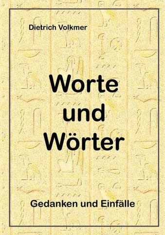 Worte und Wörter