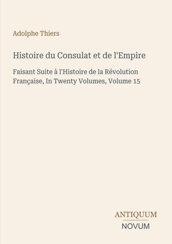 Histoire du Consulat et de l'Empire