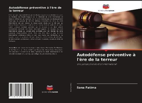 Autodéfense préventive à l'ère de la terreur