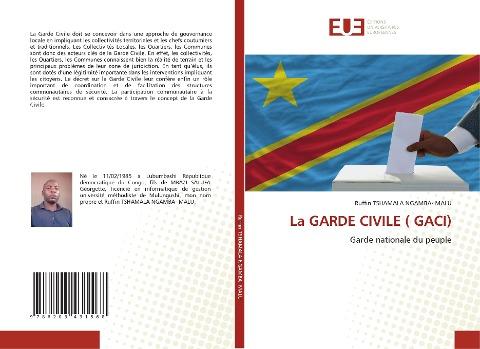 La GARDE CIVILE ( GACI)