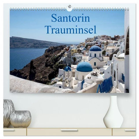 Santorin Trauminsel (hochwertiger Premium Wandkalender 2026 DIN A2 quer), Kunstdruck in Hochglanz
