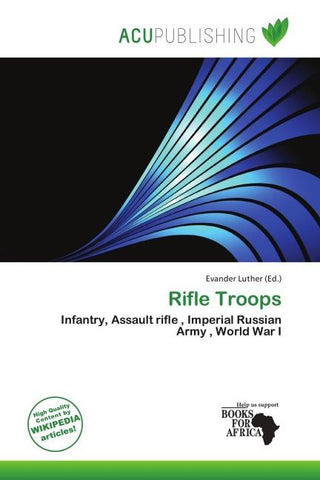 Rifle Troops