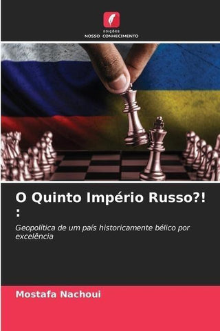 O Quinto Império Russo?! :