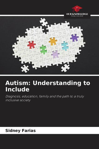 Autism: Understanding to Include