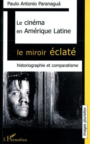 LE CINÉMA EN AMÉRIQUE LATINE