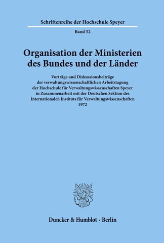 Organisation der Ministerien des Bundes und der Länder.