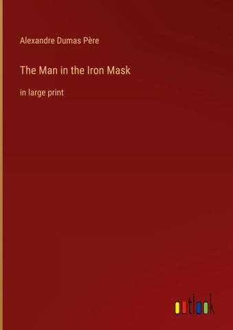 The Man in the Iron Mask
