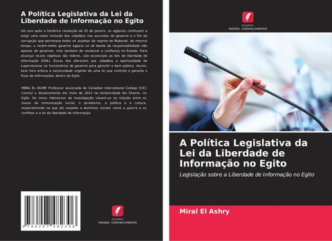A Política Legislativa da Lei da Liberdade de Informação no Egito