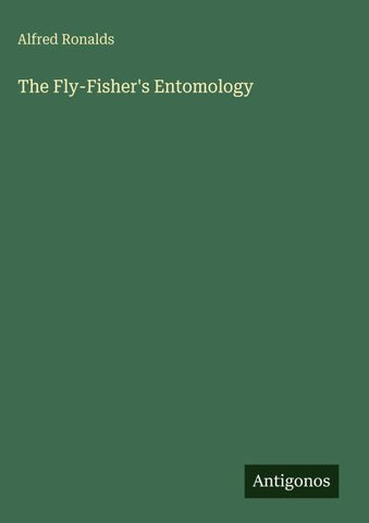 The Fly-Fisher's Entomology