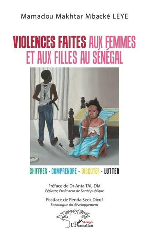 Violences faites aux femmes et aux filles au Sénégal