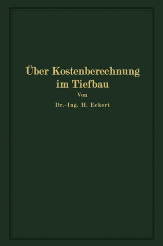 Über Kostenberechnung im Tiefbau