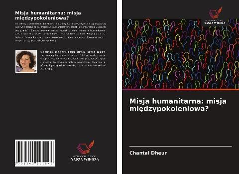 Misja humanitarna: misja mi¿dzypokoleniowa?