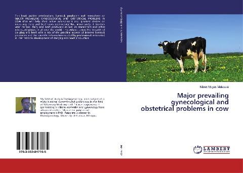 Major prevailing gynecological and obstetrical problems in cow
