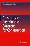 Advances in Sustainable Concrete for Construction