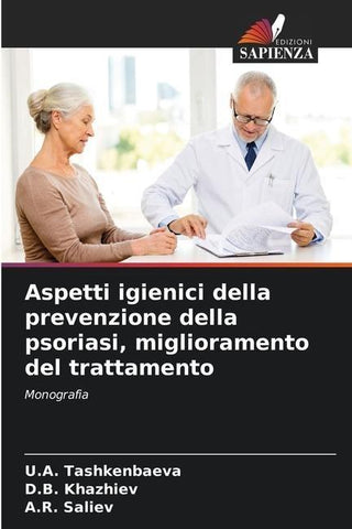 Aspetti igienici della prevenzione della psoriasi, miglioramento del trattamento