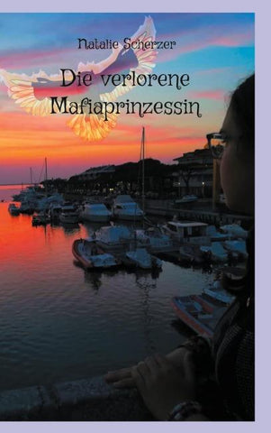 Die verlorene Mafiaprinzessin