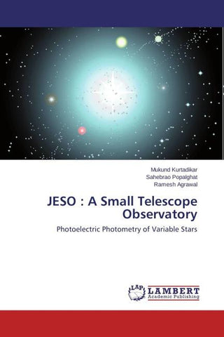 JESO : A Small Telescope Observatory