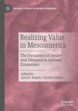 Realizing Value in Mesoamerica