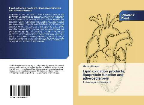 Lipid oxidation products, lipoprotein function and atherosclerosis