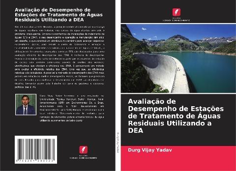 Avaliação de Desempenho de Estações de Tratamento de Águas Residuais Utilizando a DEA