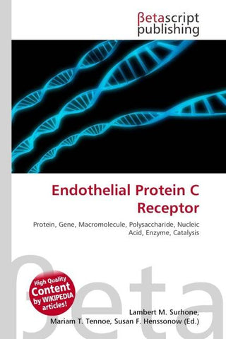Endothelial Protein C Receptor