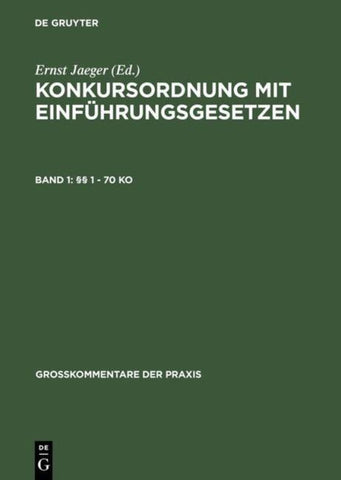 Konkursordnung mit Einführungsgesetzen / §§ 1 - 70 KO