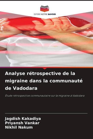Analyse rétrospective de la migraine dans la communauté de Vadodara