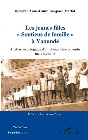 Les jeunes filles ' Soutiens de famille ' à Yaoundé