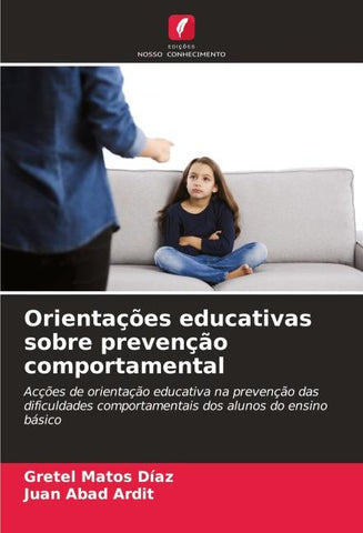 Orientações educativas sobre prevenção comportamental